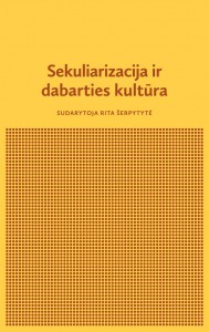 Sekuliarizacija_ir_dabarties_kultura_-_virselis